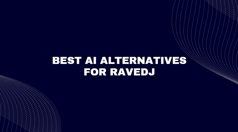 Best AI Alternatives for RaveDJ